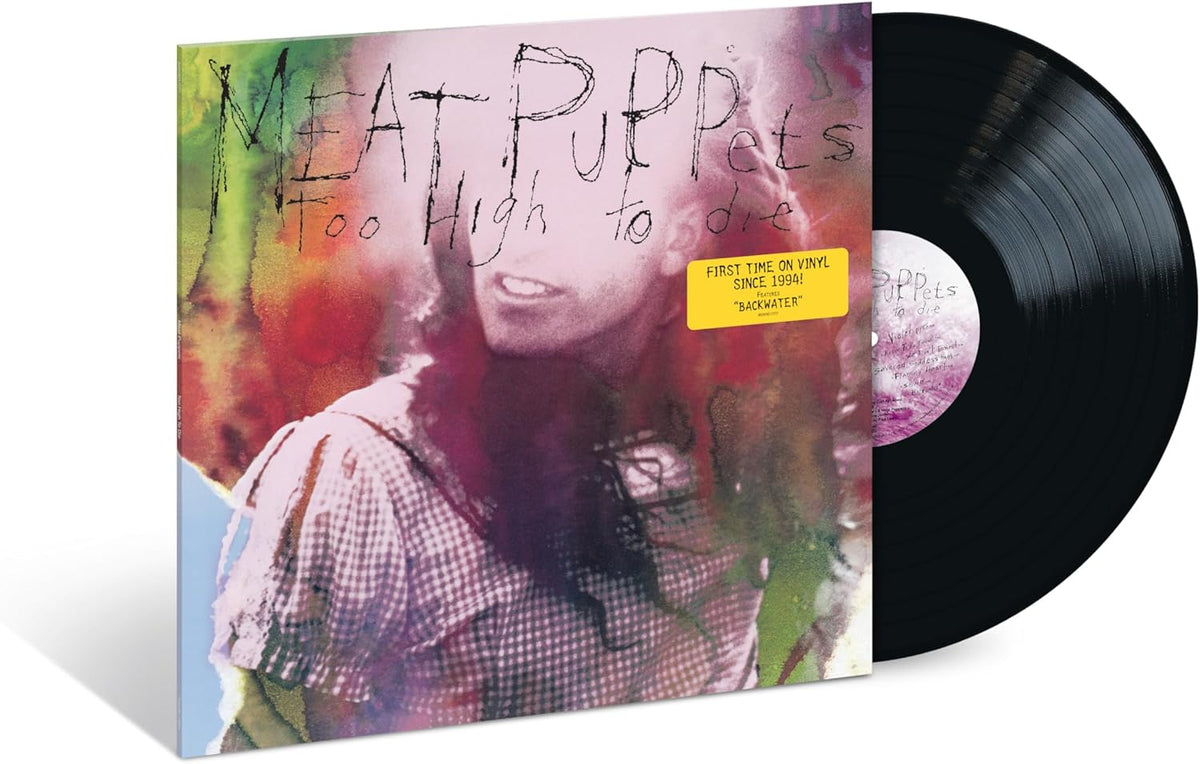 Meat Puppets/Too High To Die [LP]